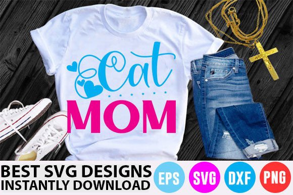 Cat T-Shirt Design, Cat Mom