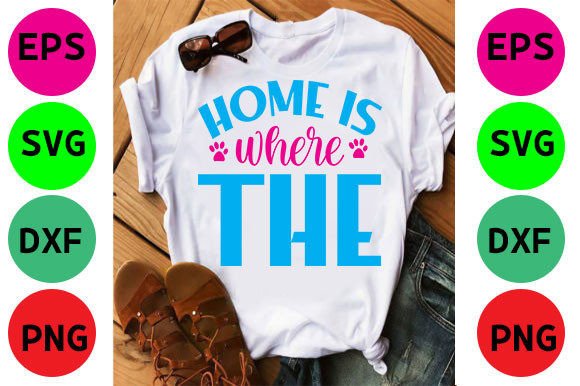 Cat T-Shirt Design, Home is Where the