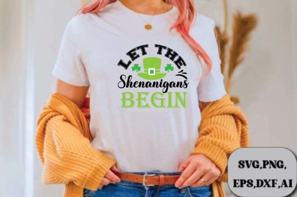 Let the Shenanigans Begin Svg Design