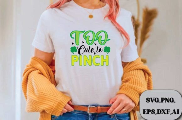 Too Cute to Pinch Svg Design