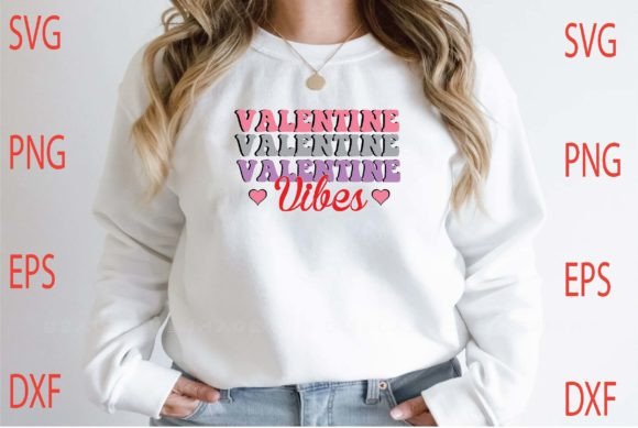 Valentine Vibes Svg Design